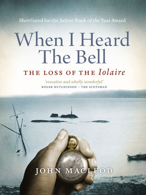 Title details for When I Heard the Bell by John MacLeod - Available